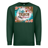 Sports Green coffee teach repeat tumbler Premium Sweatshirt - BundleAndBundleShop
