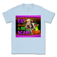 Dusty Blue eat drink and be scary cow Classic Tee - LillyAllenDesigns