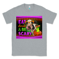 Eat Drink And Be Scary Cow Classic Tee | Teevron