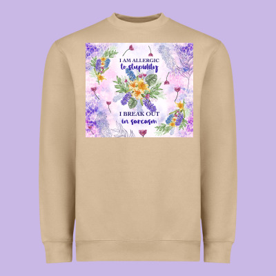 I Am Allergic To Stupidity Heavyweight Sweatshirt Designed By Tumblerdesignbyshophia