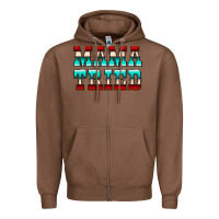 Chestnut Mama Tried Serape Zipper Hoodie - CowCowDesign