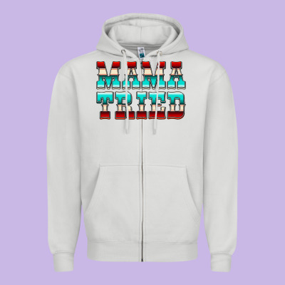 Mama Tried Serape Zipper Hoodie Designed By Cowcowdesign