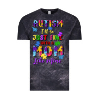Cloud Black autism i'll be just fine with a mom like mine Vintage Tee - Artiststas