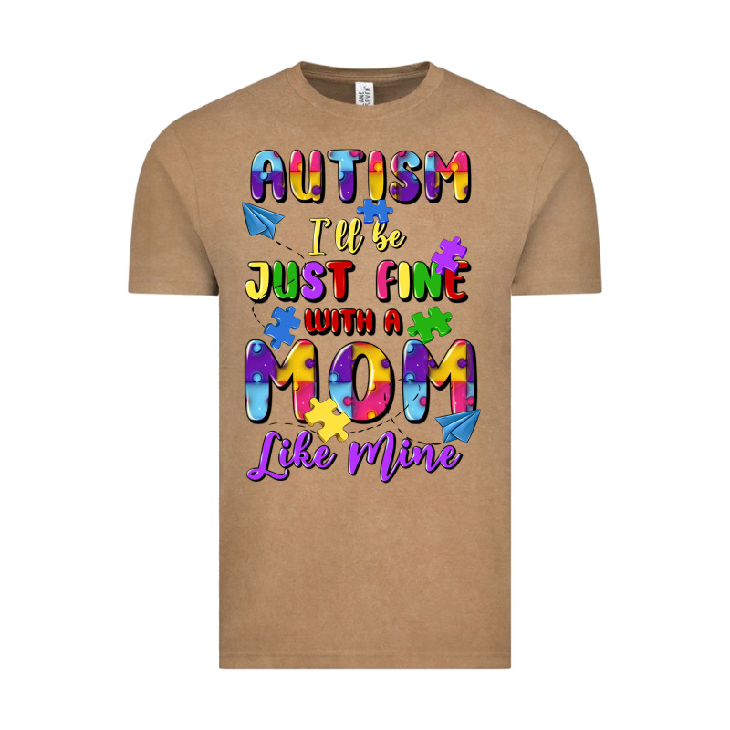 Autism I'll Be Just Fine With A Mom Like Mine Vintage Tee by Artiststas | Teevron