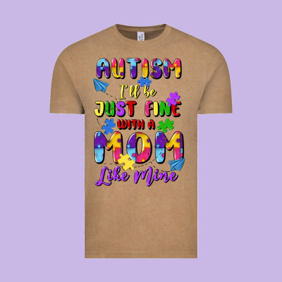 Autism I'll Be Just Fine With A Mom Like Mine Vintage Tee Designed By Artiststas