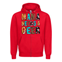Red Mama Needs a Beer Zipper Hoodie - CowCowDesign