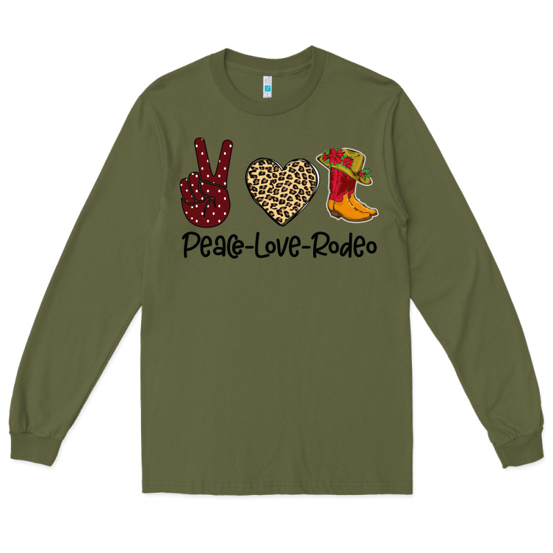 Peace Love Rodeo Long Sleeve Tee by Bettercallsaul | Teevron