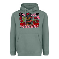 My Dog Is My Valentine Valentine's Day Heavyweight Hoodie | Teevron