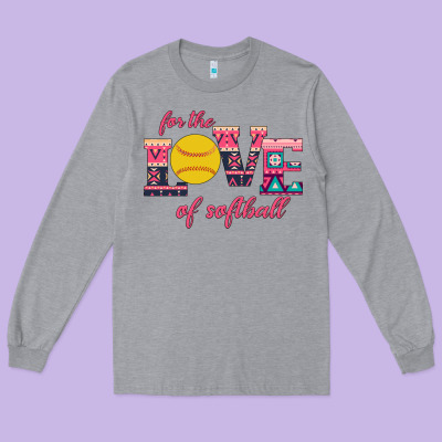 For The Love Of Softball Long Sleeve Tee Designed By Bettercallsaul