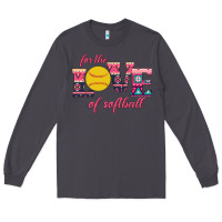 Smoke For The Love Of Softball Long Sleeve Tee - Bettercallsaul