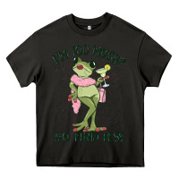Asphalt i'm too much go find less boujee frog Heavy Core Tee - MaliasSmallBusiness