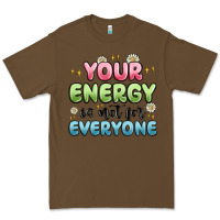 Cacao your energy is not for everyone Premium Tee - MaliasSmallBusiness