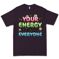 Plum your energy is not for everyone Premium Tee - MaliasSmallBusiness