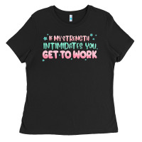 Get To Work Ladies Tee | Teevron