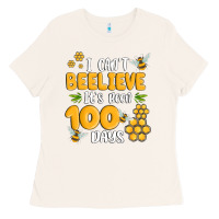 I Cant Beelieve Its Been 100 Days Ladies Tee | Teevron