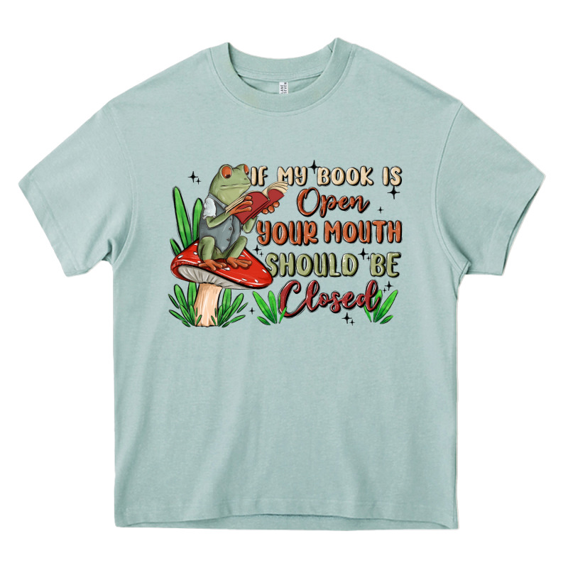 If My Book Is Open Your Mouth Should Be Closed Malia Heavy Core Tee by MaliasSmallBusiness | Teevron