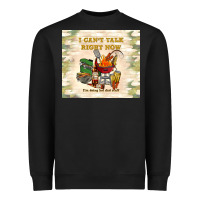 Black i can't talk right now Heavyweight Sweatshirt - TumblerDesignByShophia