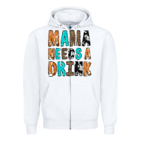 White Mama Needs a Drink Zipper Hoodie - CowCowDesign