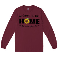 Burgundy welcome to our Home Sunflower Long Sleeve Tee - Bettercallsaul