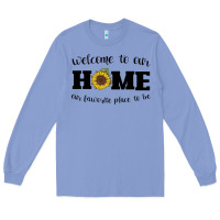 Colony Blue welcome to our Home Sunflower Long Sleeve Tee - Bettercallsaul