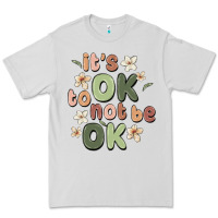 Dove Grey it's ok to not be ok Premium Tee - MaliasSmallBusiness