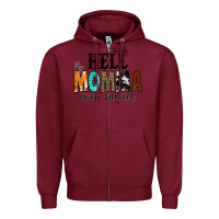 Burgundy The Only Hell my Momma Ever Raised Zipper Hoodie - CowCowDesign