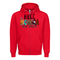 Red The Only Hell my Momma Ever Raised Zipper Hoodie - CowCowDesign