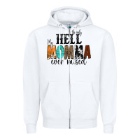 White The Only Hell my Momma Ever Raised Zipper Hoodie - CowCowDesign