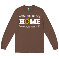 Chestnut welcome to our Home Sunflower Long Sleeve Tee - Bettercallsaul