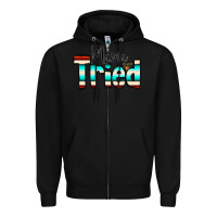 Black Mama Tried Zipper Hoodie - CowCowDesign