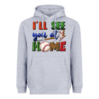 Heather Grey i'll see you at home Heavyweight Hoodie - BundleAndBundleShop