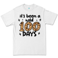 Its Been A Wild 100 Days Premium Tee | Teevron