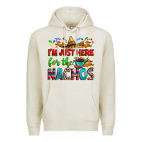 Oatmeal Heather I'm just here for the nachos Premium Hoodie - RanaPortraitStore