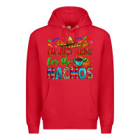 Red I'm just here for the nachos Premium Hoodie - RanaPortraitStore