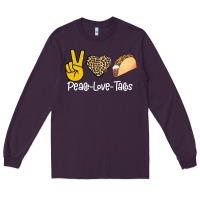 Plum Peace Love Tacos Long Sleeve Tee - Bettercallsaul