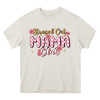Cream stressed out mama club Heavy Core Tee - MaliasSmallBusiness