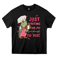 Black waiting for my sourdough to rise Heavy Core Tee - MaliasSmallBusiness