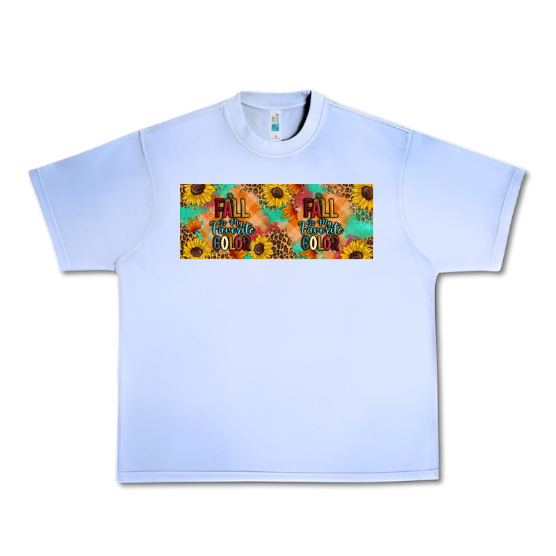 Fall Is My Favorite Color Urban Heavy Tee by Artiststas | Teevron