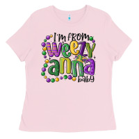 Bubblegum Pink i'm from weezy anna baby mardi gras Ladies Tee - MaliasSmallBusiness