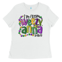 White i'm from weezy anna baby mardi gras Ladies Tee - MaliasSmallBusiness