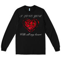 Black I love you with all my heart Long Sleeve Tee - Bettercallsaul