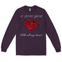 Plum I love you with all my heart Long Sleeve Tee - Bettercallsaul