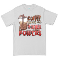 Dove Grey coffee gives me mother powers Premium Tee - MaliasSmallBusiness