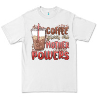 White coffee gives me mother powers Premium Tee - MaliasSmallBusiness