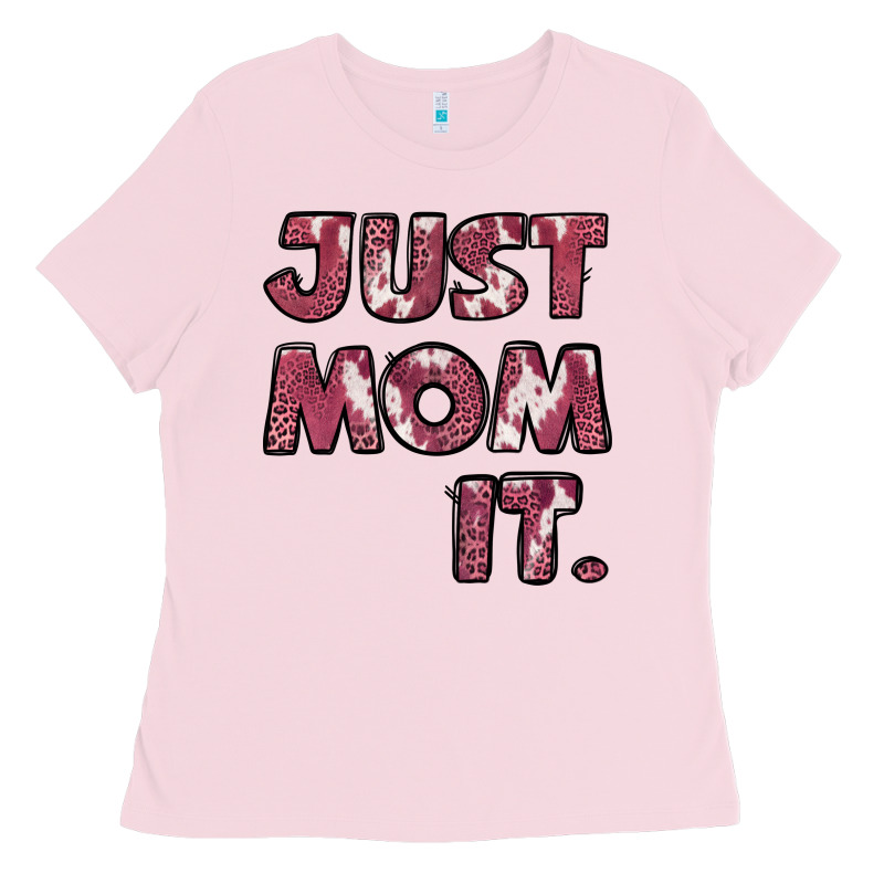 Just Mom It Pink Ladies Tee by Jasminsmagicworld | Teevron