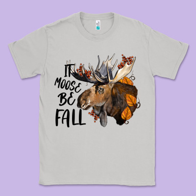 It Moose Be Fall Classic Tee Designed By Lillyallendesigns