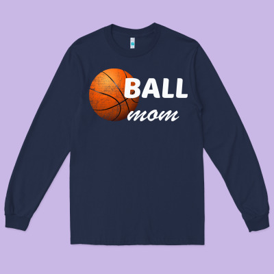 Ball Mom Long Sleeve Tee Designed By Bettercallsaul