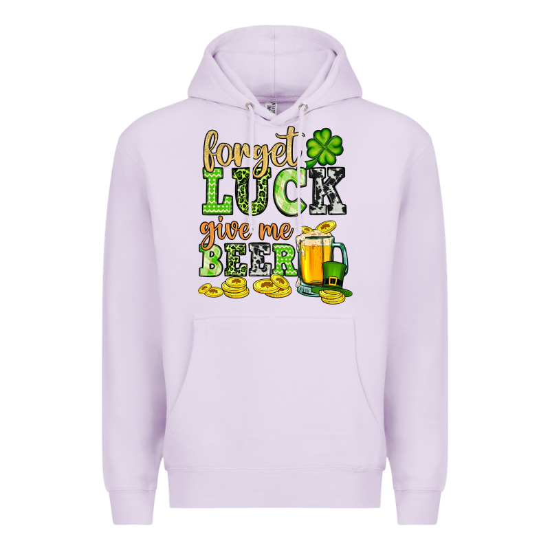 St. Patrick's Forget Luck Give Me Beer Premium Hoodie by OliviaCreatesArt | Teevron