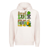 Pale Pink St. Patrick's Forget luck give me beer Premium Hoodie - OliviaCreatesArt