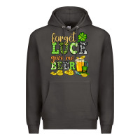 Smoke St. Patrick's Forget luck give me beer Premium Hoodie - OliviaCreatesArt